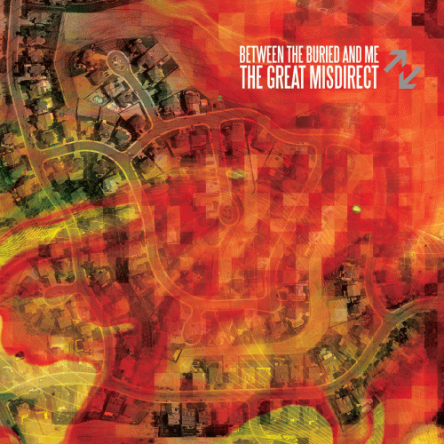 Between The Buried And Me : The Great Misdirect